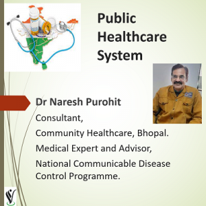 Enhancing and Strengthening the Public Healthcare System